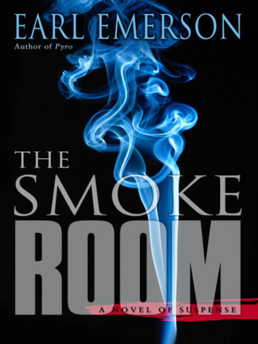 Title details for The Smoke Room by Earl Emerson - Available